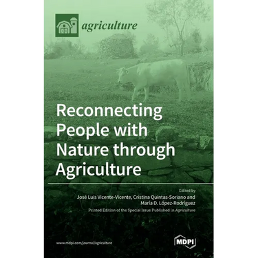 Reconnecting People with Nature through Agriculture