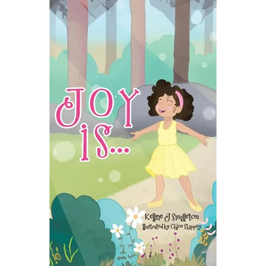 Joy Is . . .