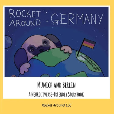 Rocket Around Germany: A Neurodiverse-Friendly Storybook