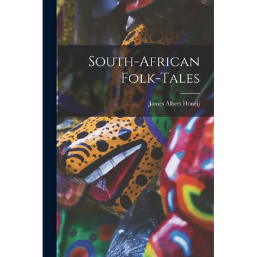 South-African Folk-tales