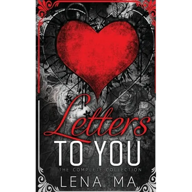 Letters to You (The Complete Collection)
