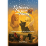 Between Straw and Stars: Stories of rescue, love, and the journey beyond.