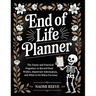End of Life Planner: The Funny and Practical Organizer to Record Final Wishes, Important Information, and What to Do When I'm Gone