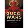 Gucci Wars - Jenny Gucci's Story