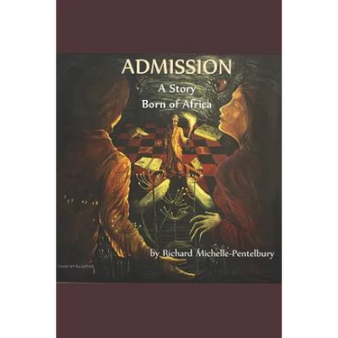 Admission: A Story Born of Africa