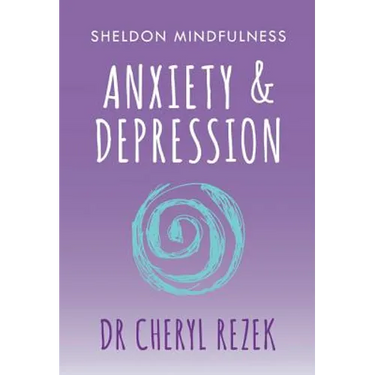 Anxiety and Depression: Sheldon Mindfulness