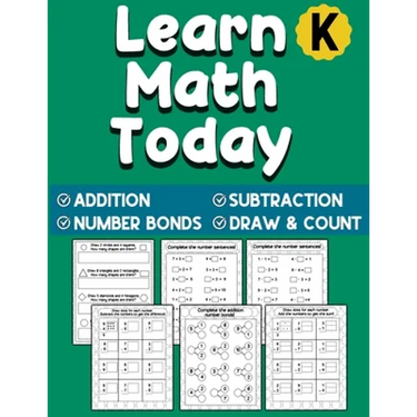 Learn Math Today: Addition and Subtraction Workbook For Kindergarten - Number Bonds Workbook
