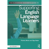 The Classroom Teacher's Guide to Supporting English Language Learners