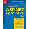 Murach's ASP.NET Core MVC (2nd Edition)