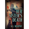 Her Sister's Death