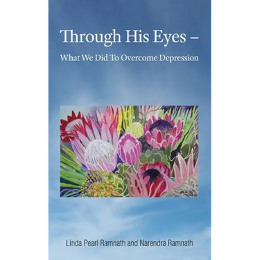 Through His Eyes: What We Did To Overcome Depression