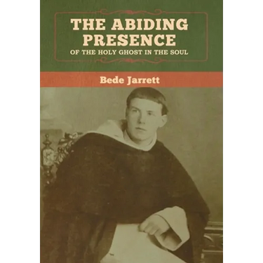 The Abiding Presence of the Holy Ghost in the Soul