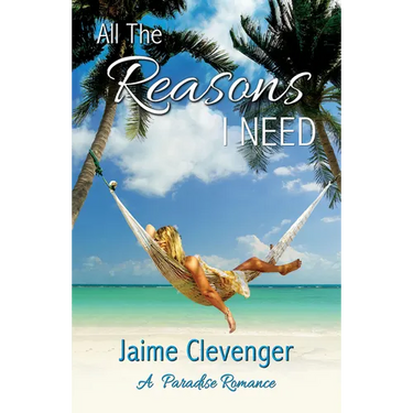 All the Reasons I Need
