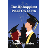 The Unhappiest Place On Earth: Can one day change everything?