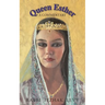 Queen Esther: A Commentary