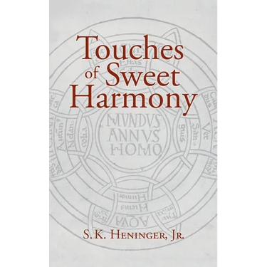 Touches of Sweet Harmony: Pythagorean Cosmology and Renaissance Poetics