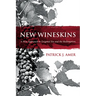 New Wineskins: A New Approach to Original Sin and the Redemption