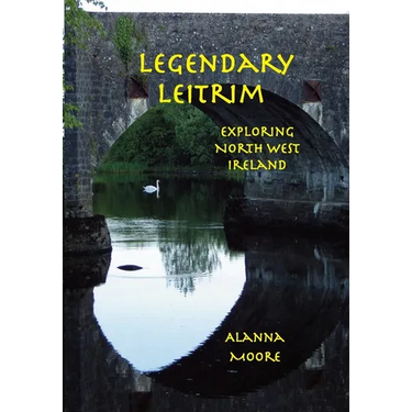 Legendary Leitrim - exploring north west Ireland