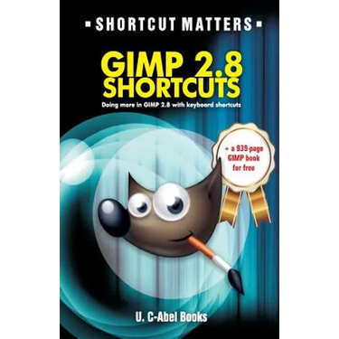GIMP 2.8 Shortcuts