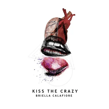Kiss the Crazy
