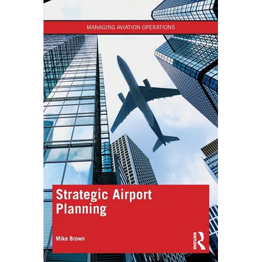 Strategic Airport Planning