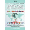 The Complete Book of Country Flags, Facts and Capitals: A colorful guide of all country flags, facts and capitals of the world including photos and co
