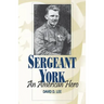 Sergeant York: An American Hero