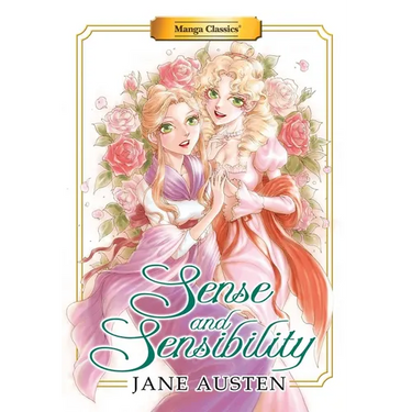 Manga Classics: Sense and Sensibility (Paperback)