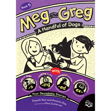 Meg and Greg: A Handful of Dogs
