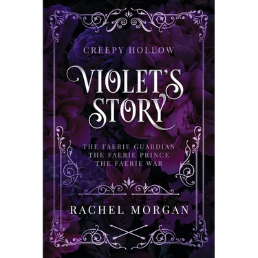 Violet's Story (Creepy Hollow Books 1, 2 & 3)