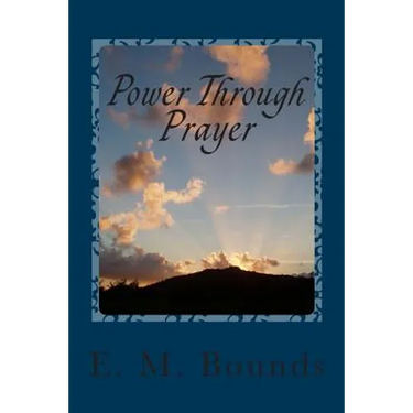 Power Through Prayer
