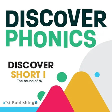 Discover Short I: The sound of /ĭ/