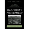 Prosperity's Predicament: Identity, Reform, and Resistance in Rural Wartime China