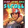 Stop, Drop and Stroll: The Lance Stroll Inspired Guide to Fire Safety for Kids