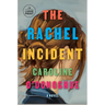 The Rachel Incident