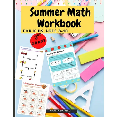 Summer Math Workbook for kids Ages 8-10: Brain Challenging Math Activity Workbook for 3rd Grade Kids, Toddlers