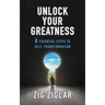 Unlock Your Greatness: 6 Essential Steps to Self-Transformation