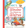 Winslow the Wondering Walrus