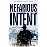 Nefarious Intent: A Sheriff Elliot Mystery