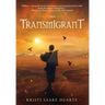 The Transmigrant