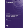 Advances in Sustainable Polymeric Materials II