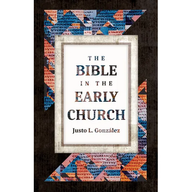 The Bible in the Early Church