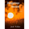 Dangerous Season