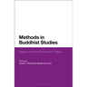 Methods in Buddhist Studies: Essays in Honor of Richard K. Payne