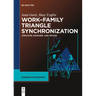 Work-Family Triangle Synchronization: Employee, Manager, and Spouse