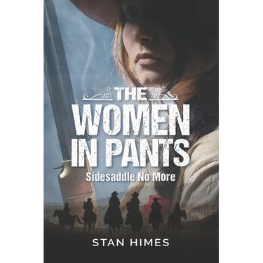 The Women in Pants: Sidesaddle No More