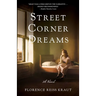 Street Corner Dreams