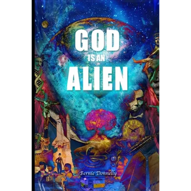 God is an alien