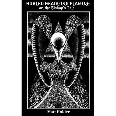 Hurled Headlong Flaming