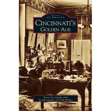 Cincinnati's Golden Age